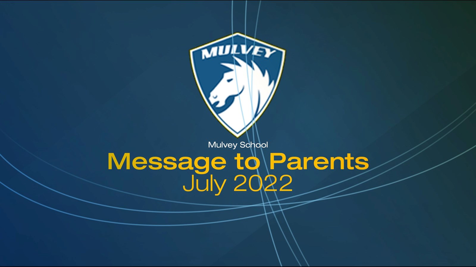 Message to Parents - July 2022